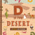 D is for Desert