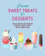 Frozen Sweet Treats & Desserts by Ryland Peters & Small