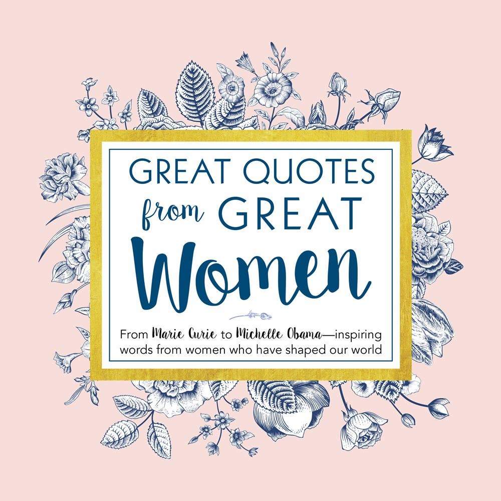 Sourcebooks Great Quotes from Great Women