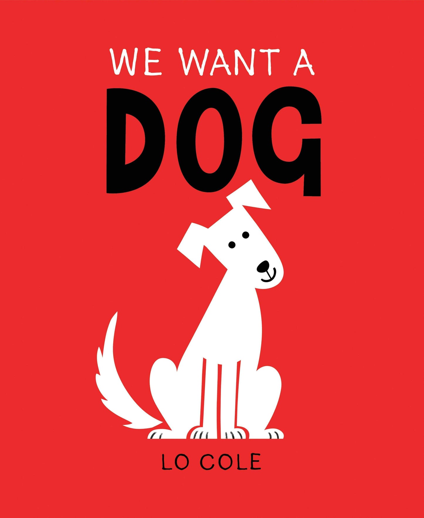 Sourcebooks We Want A Dog (hardcover)